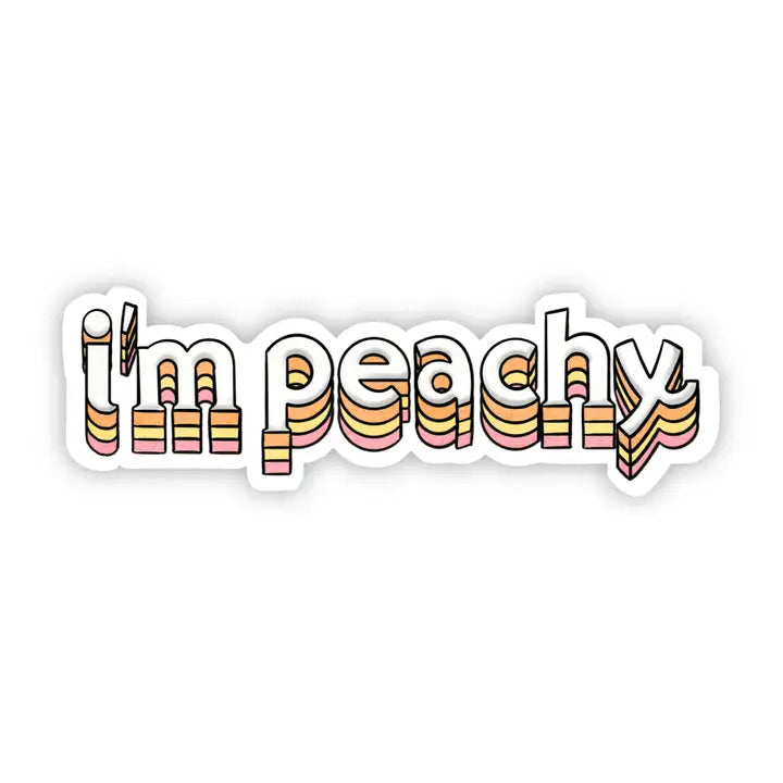 I'm Peachy Lettering Sticker
