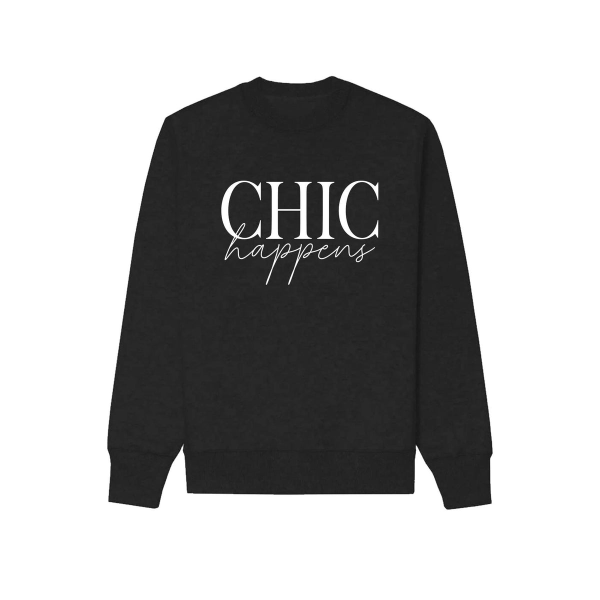 Chic Happens Graphic Sweatshirt