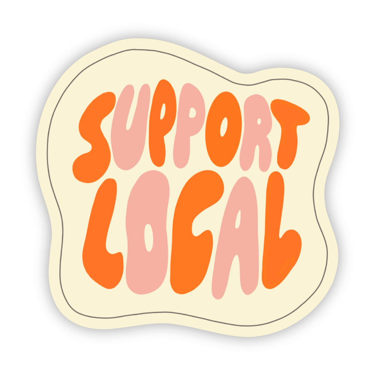 Support Local Sticker